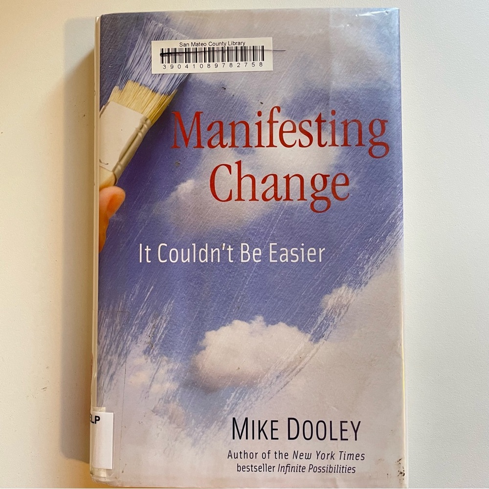 Manifesting Change Book by Mike Dooley
